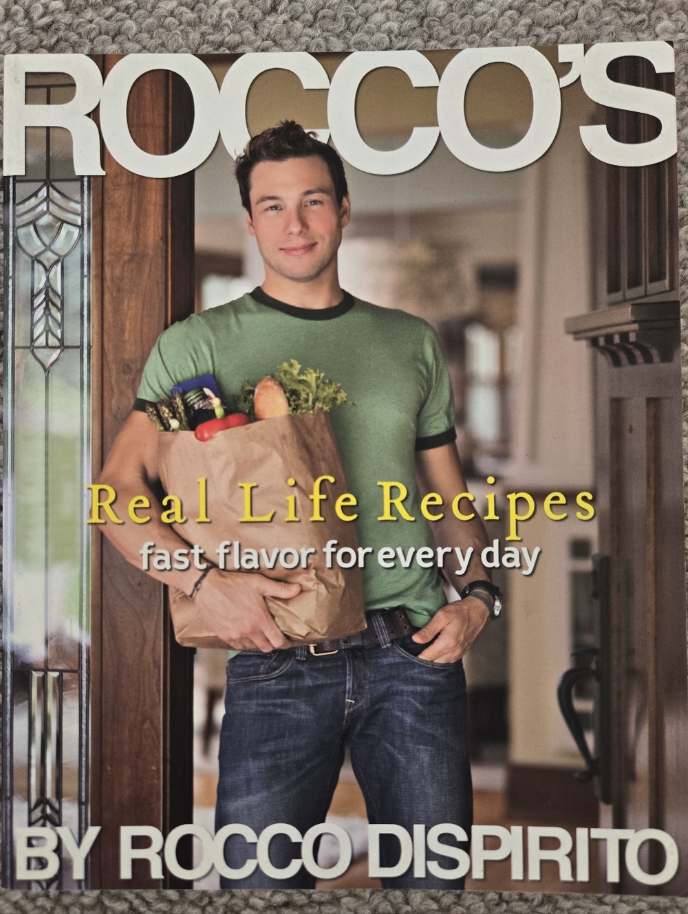 Real Life Recipes Cookbook - by Rocco DiSpirito PLUS 5 MORE
